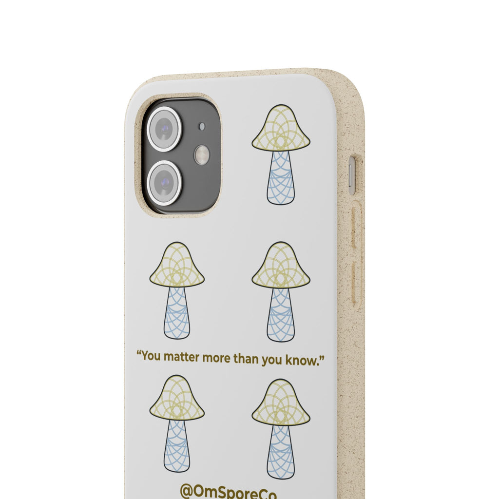 OmSpore “You Matter” Biodegradable Phone Case