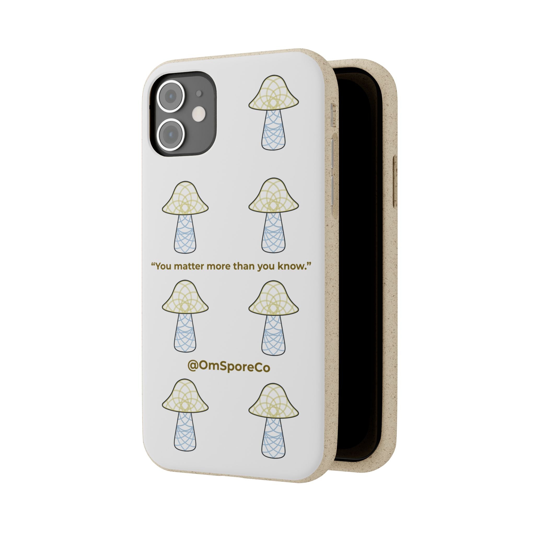 OmSpore “You Matter” Biodegradable Phone Case