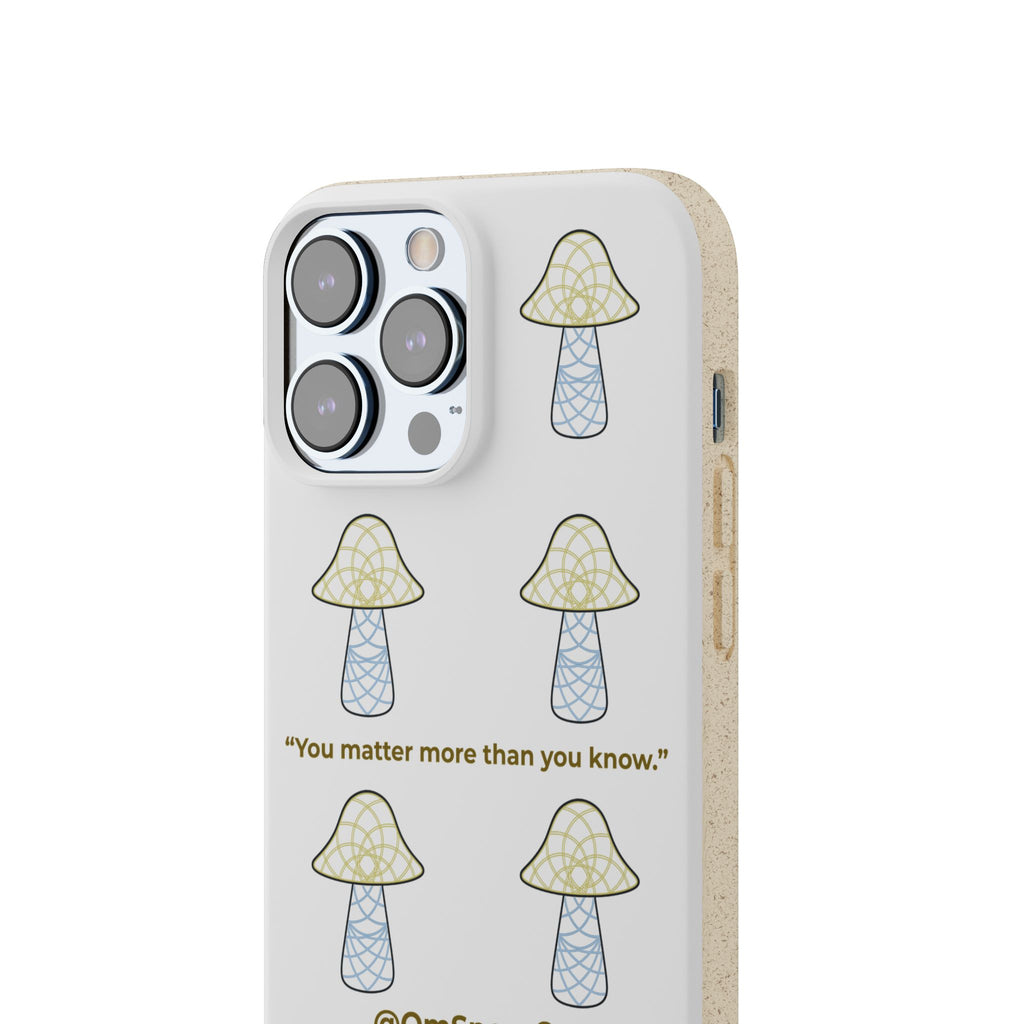 OmSpore “You Matter” Biodegradable Phone Case