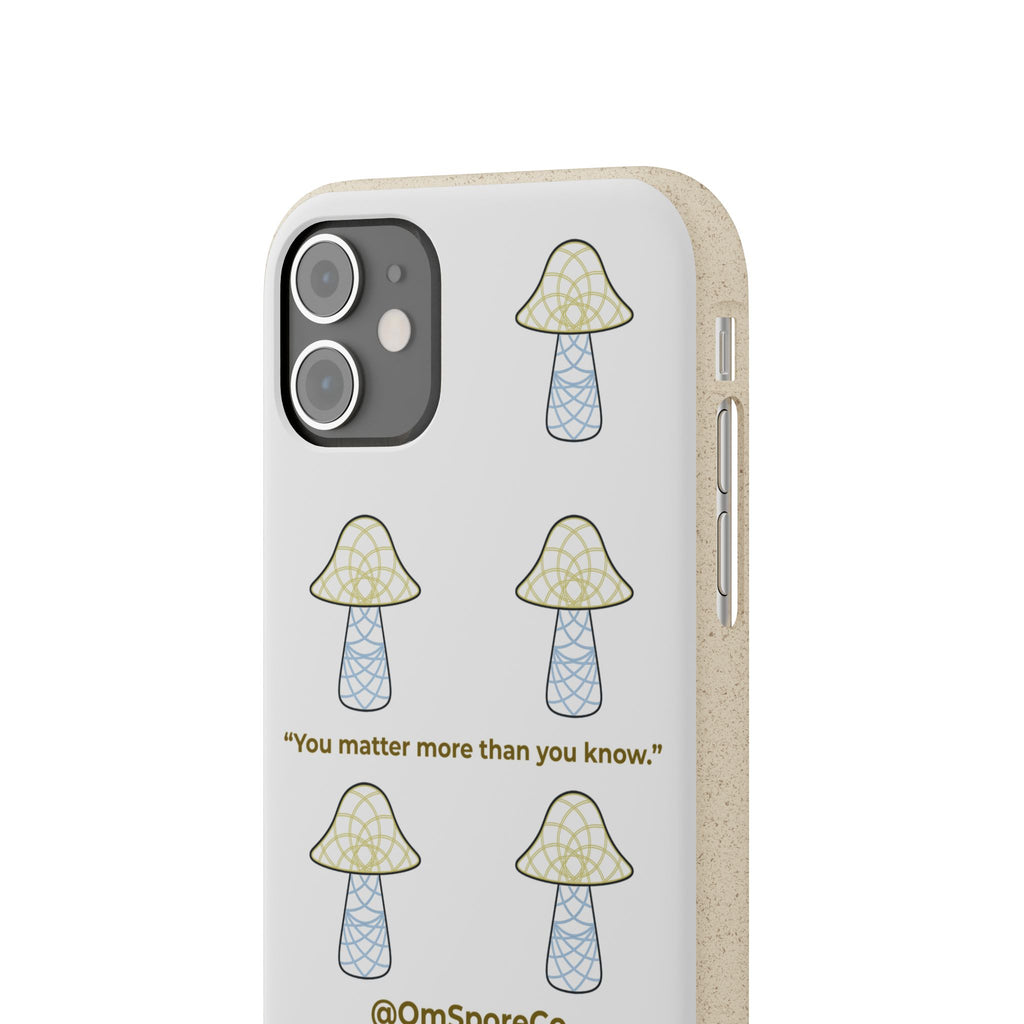 OmSpore “You Matter” Biodegradable Phone Case