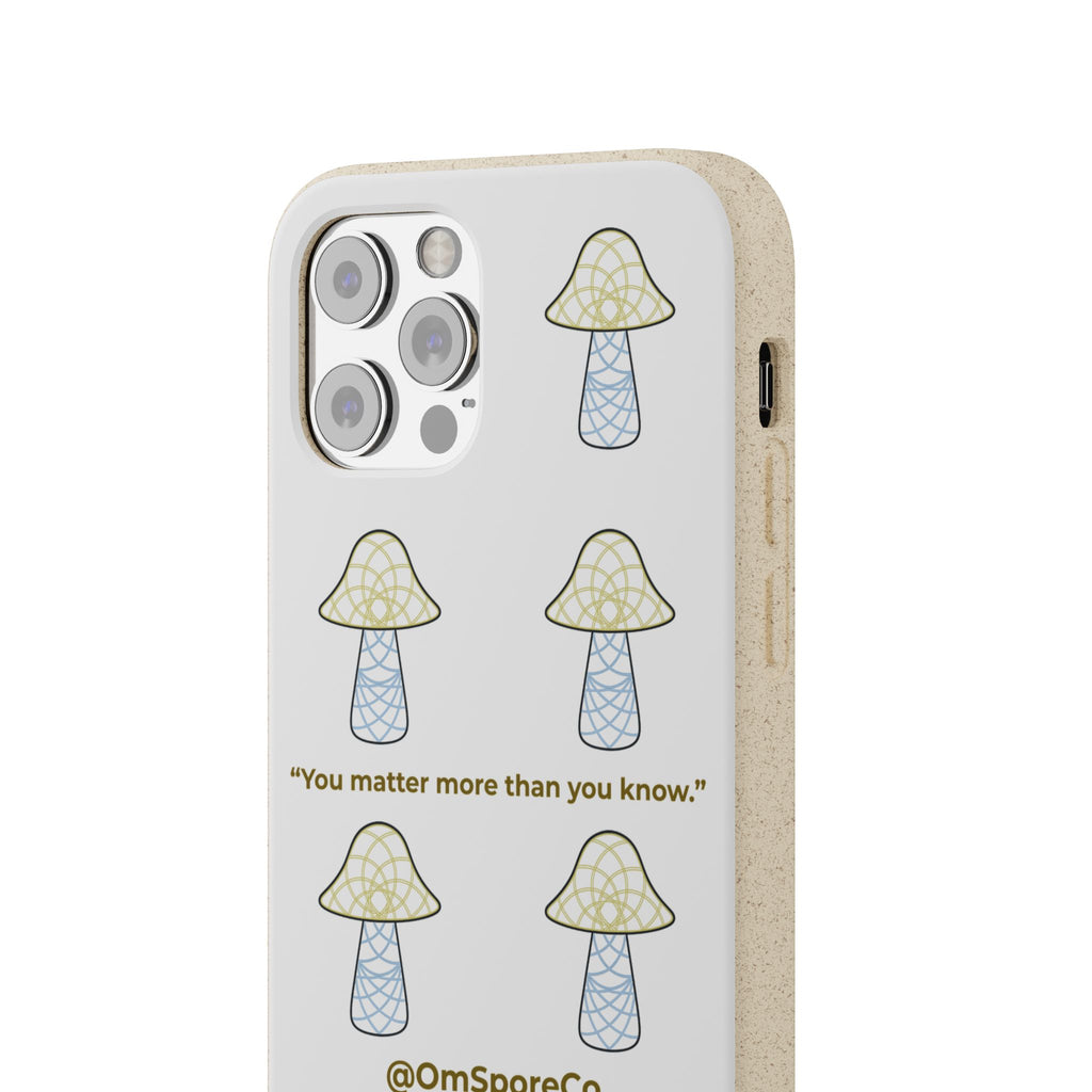 OmSpore “You Matter” Biodegradable Phone Case