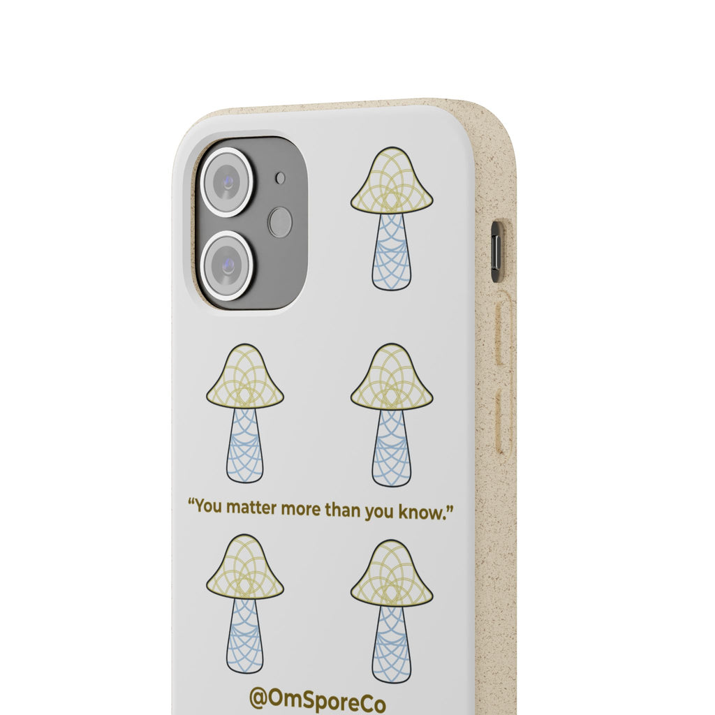 OmSpore “You Matter” Biodegradable Phone Case